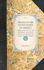 Travels in the United States of America: Commencing in the Year 1793 and Ending in 1797, with the Author's Journals of His Two Voyages Across the Atla