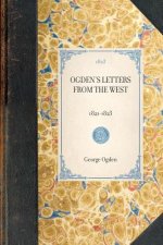Ogden's Letters from the West: 1821-1823