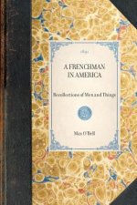 Frenchman in America: Recollections of Men and Things