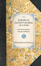 Howard of Glossop's Journal of a Tour: In the United States, Canada and Mexico