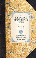 Journals of Washington Irving(volume 2): Volume 2