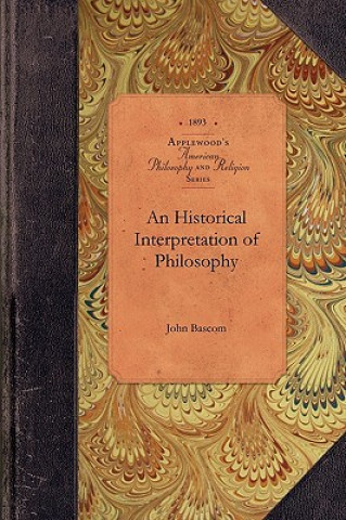 An Historical Interpretation of Philosop
