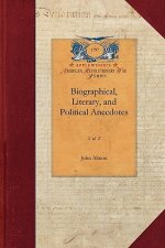 Biographical, Literary, Political V2: Vol. 2