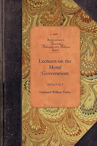 Lectures on Moral Government of God Vol2: Vol. 2