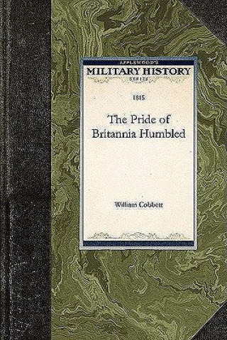 The Pride of Britannia Humbled