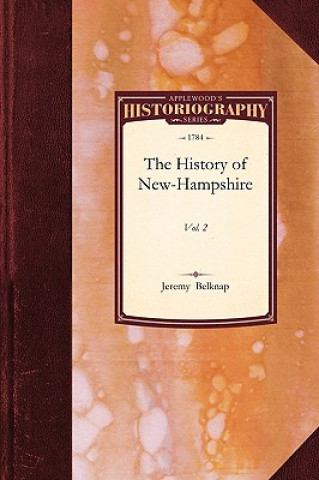 History of New-Hampshire: Vol. 1