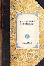 History of New-England: Containing an Impartial Account of the Civil and Ecclesiastical Affairs of the Country, to the Year of Our Lord, 1700