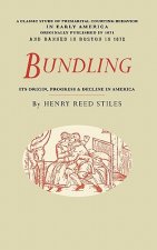 Bundling: Its Origin, Progress, and Decline in America