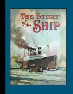 Story of the Ship