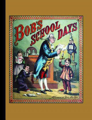 Bob's School Days