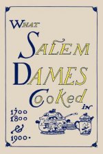 What Salem Dames Cooked