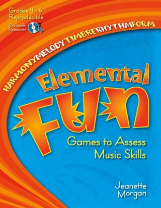 Elemental Fun: Games to Assess Music Skills