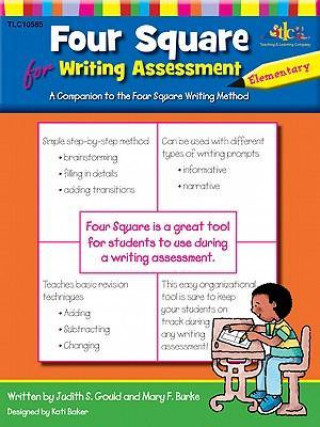 Four Square Elementary Assessment: A Companion to the Four Square Writing Method