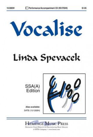 Vocalise: SSA(A) Edition
