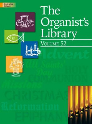 The Organist's Library, Vol. 52