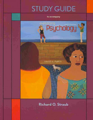 Exploring Psychology [With Study Guide]
