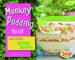 Monkey Pudding and Other Dessert Recipes
