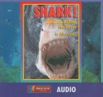 Shark!: The Truth Behind the Terror