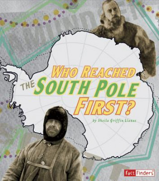 Who Reached the South Pole First?