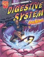 A Journey Through the Digestive System with Max Axiom, Super Scientist