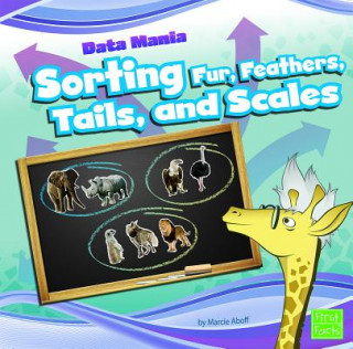 Sorting Fur, Feathers, Tails, and Scales