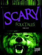 Scary Folktales