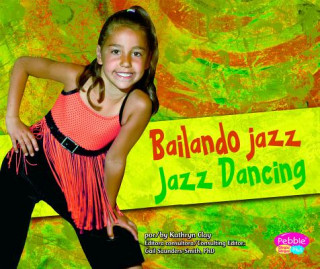 Bailando Jazz/Jazz Dancing