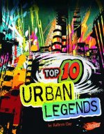 Top 10 Urban Legends