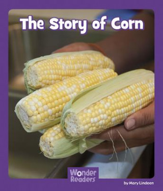 The Story of Corn