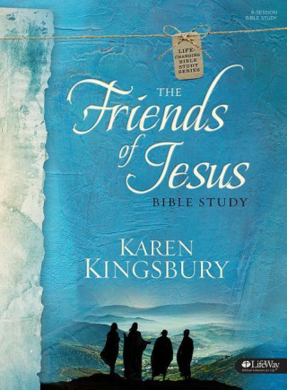 FRIENDS OF JESUS BIBLE STUDY BOOK THE