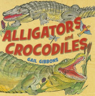 Alligators and Crocodiles [With 4 Paperbacks]