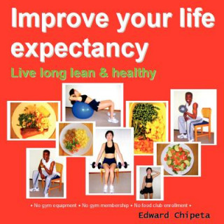 Improve Your Life Expectancy