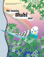 Amazing Shubi Bird