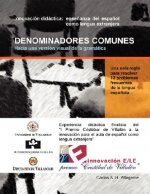 DENOMINADORES COMUNES: Hacia Una Version Visual De La Gramatica