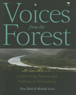 Voices from the forest