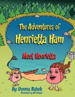 Adventures of Henrietta Ham