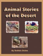 Animal Stories of the Desert