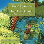 Adventures of the Tree Frog Family