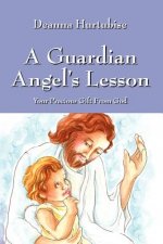 Guardian Angel's Lesson