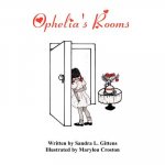 Ophelia's Rooms