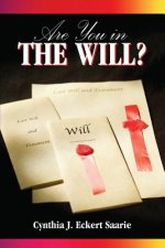 Are You in the Will?