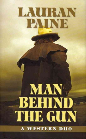 Man Behind the Gun: A Western Duo