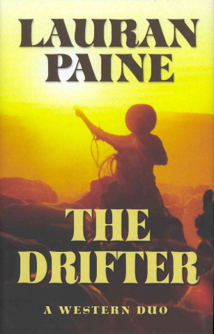 The Drifter: A Western Duo