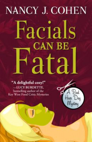 Facials Can Be Fatal