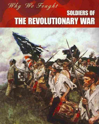 Why We Fought: Revolutionary War Set