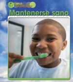 Mantenerse Sano = Staying Healthy