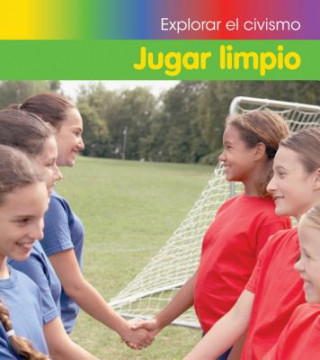 Jugar Limpio = Fair Play