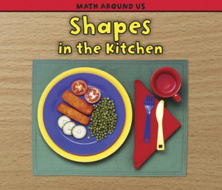 Shapes in the Kitchen