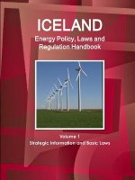 Iceland Energy Policy, Laws and Regulation Handbook Volume 1 Strategic Information and Basic Laws