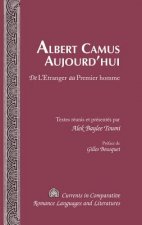 Albert Camus Aujourd'hui